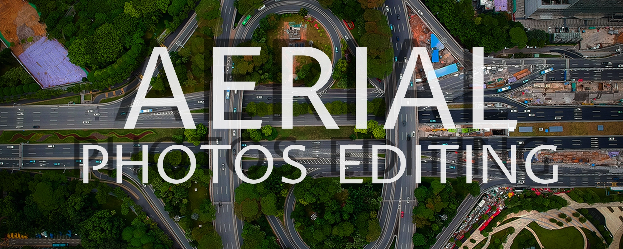 Aerial Photography Editing